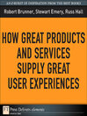 How Great Products and Services Supply Great User Experiences (eBook)